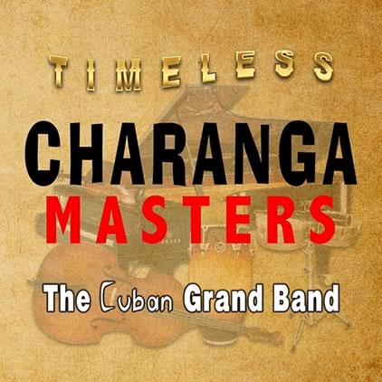 Charanga Masters - Timeless